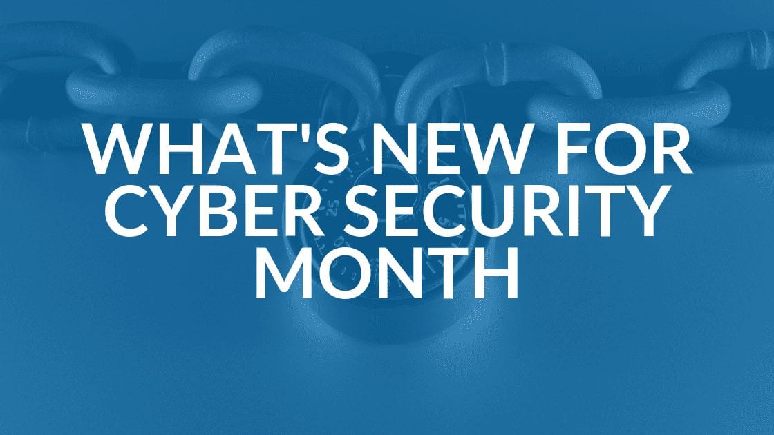 Keep Safe with Cyber Security Month Tips Intrust IT