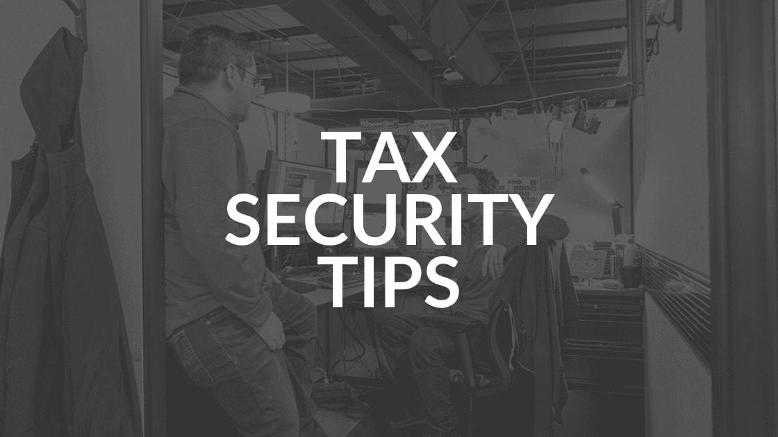 Tax Security Tips