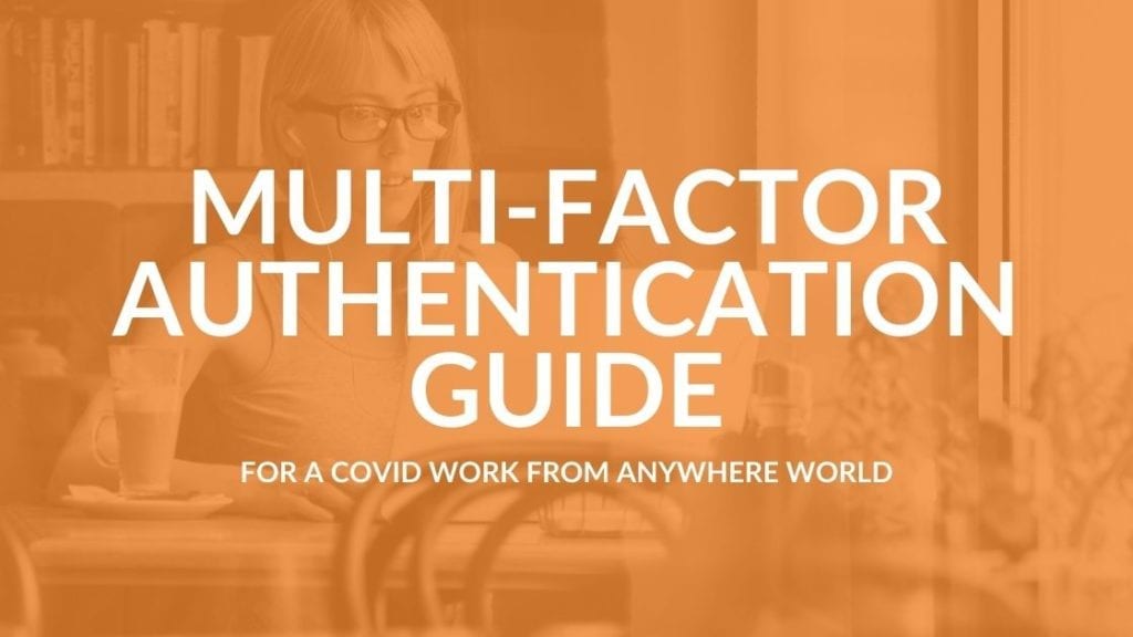 Multi-factor Authentication Guide