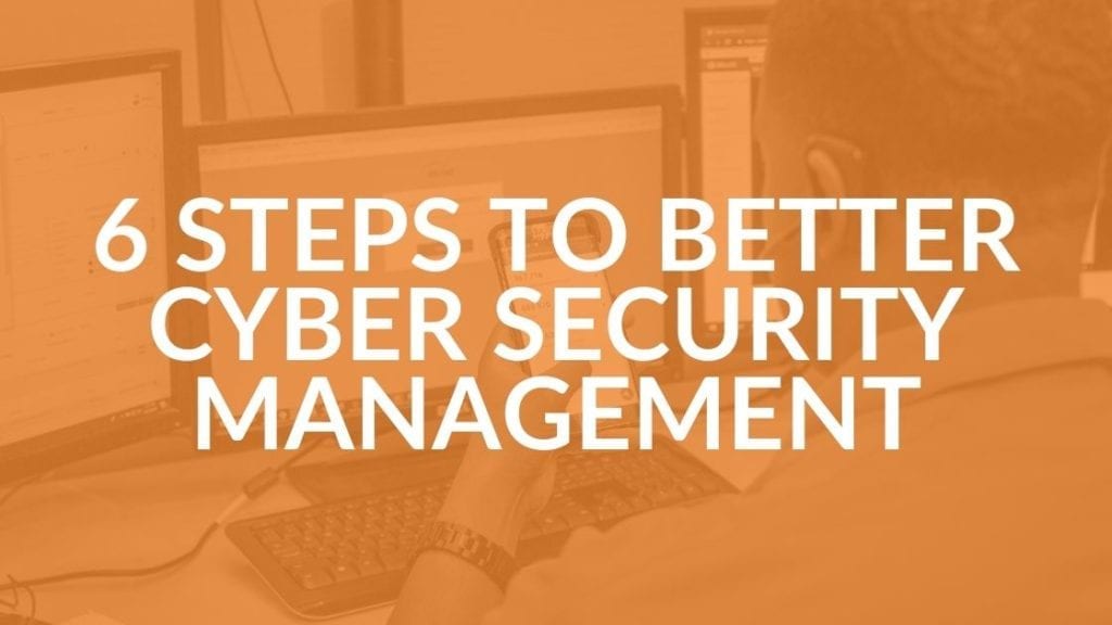 Cyber Security Management Steps