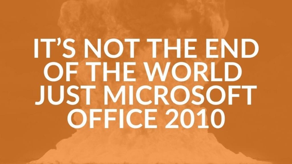Microsoft 2010 Support Ends For Office