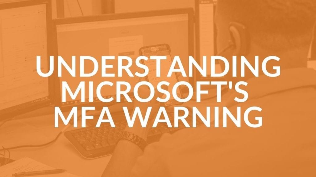 Microsoft MFA (Multi-Factor Authentication)