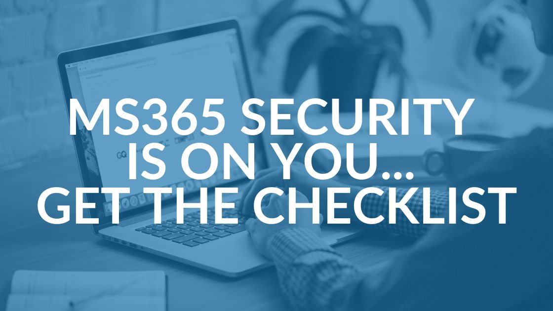 Shared Responsibility Model MS 365 Security