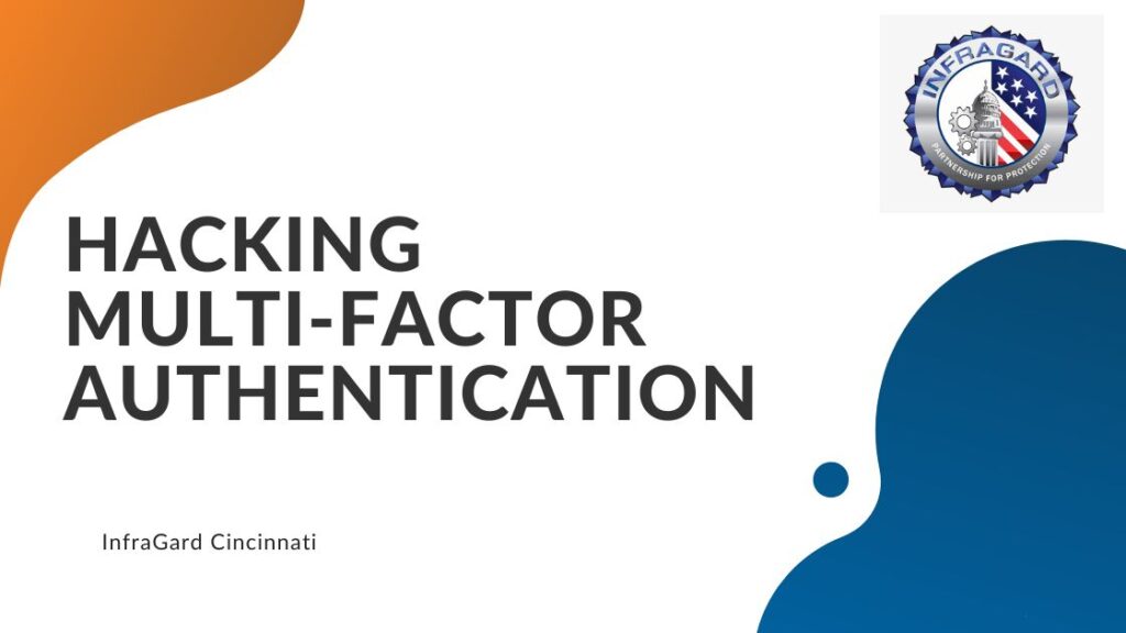 Hacking Multi-Factor Authentication Intrust IT