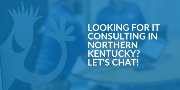 IT Consulting in Northern Kentucky - Areas We Serve