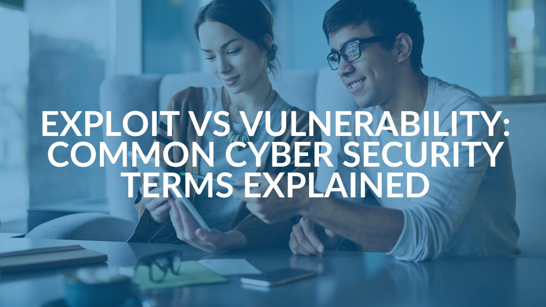 Exploit vs Vulnerability What's The Difference