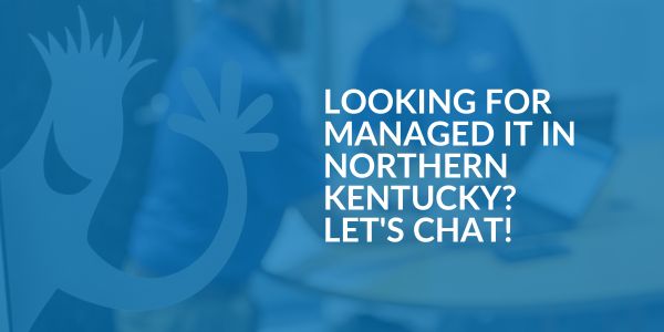 Managed IT in Northern Kentucky - Areas We Serve