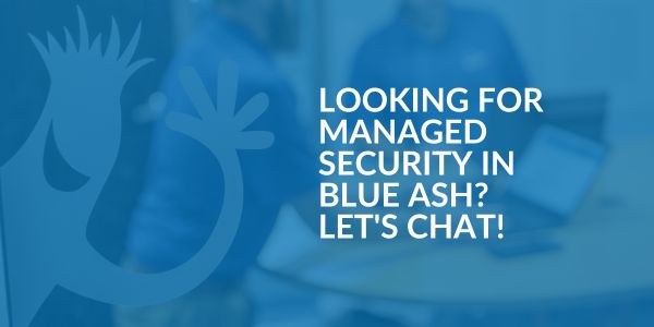 Managed Security in Blue Ash - Areas We Serve
