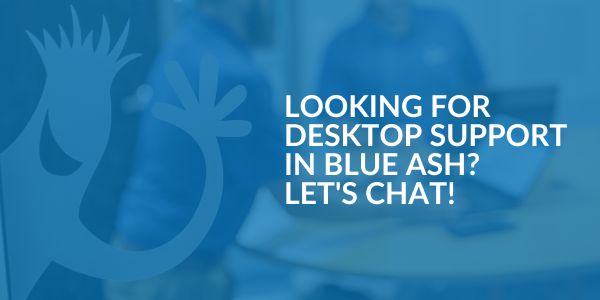 Desktop Support in Blue Ash - Areas We Serve