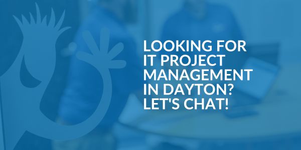 IT Project Management in Dayton - Areas We Serve