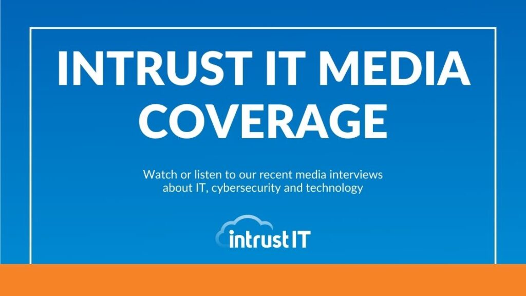 Intrust IT Media Coverage - Events