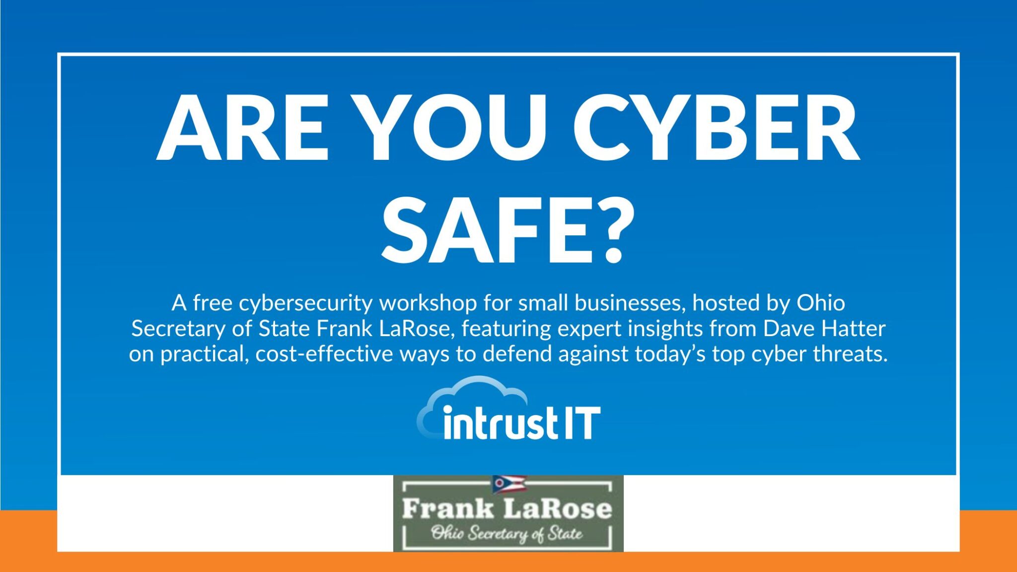 Are You Cyber Safe - 06 06 2025 - Intrust IT Events
